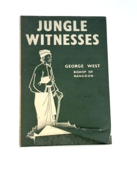 Jungle Witnesses von George West