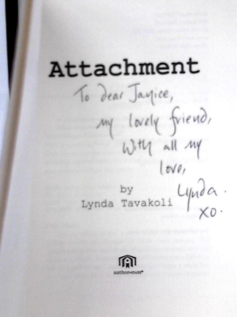 Attachment By Lynda Tavakoli