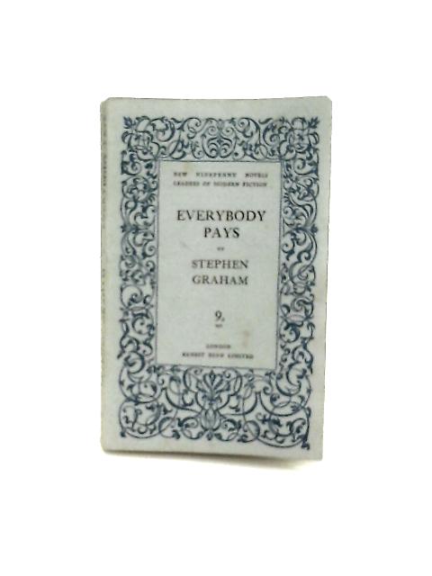 Everybody Pays von Stephen Graham