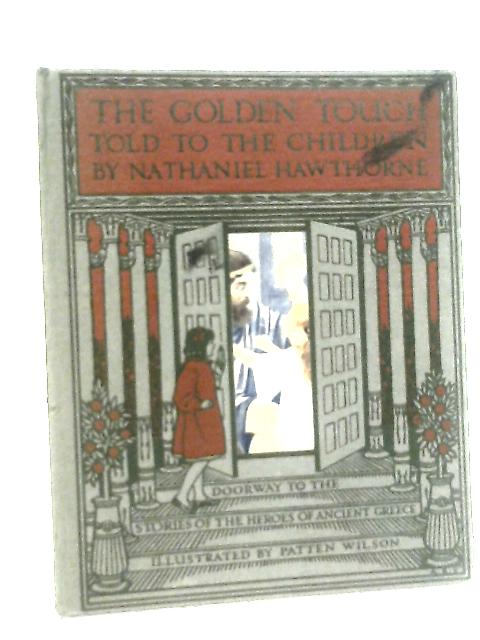 The Golden Touch By Nathaniel Hawthorne