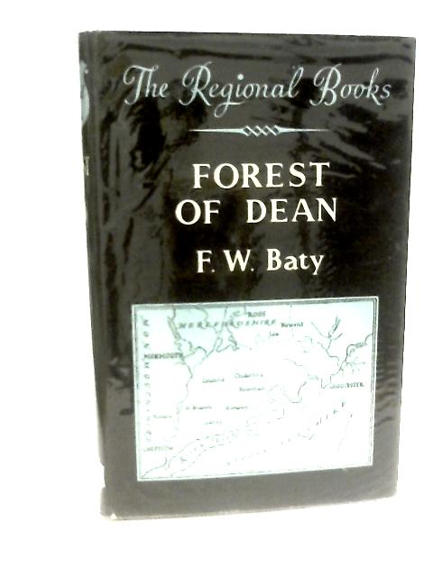 Forest Of Dean By F W Baty