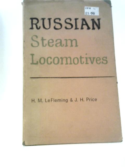 Russian Steam Locomotives By H M Le Fleming