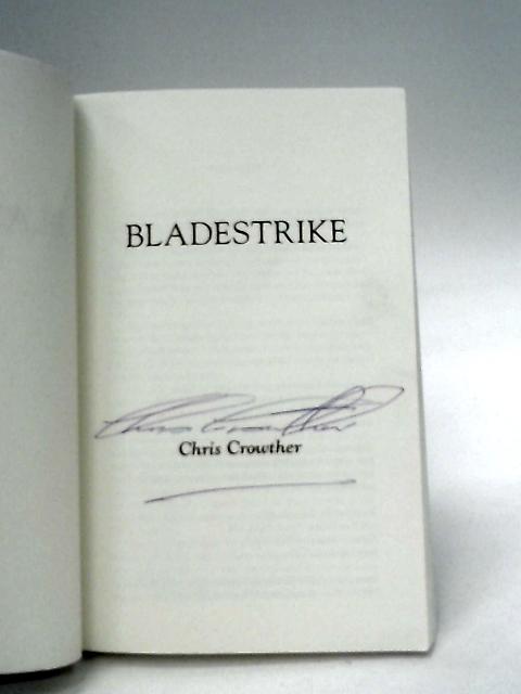 Bladestrike By Chris Crowther