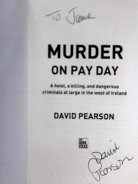 Murder on Pay Day By David Pearson
