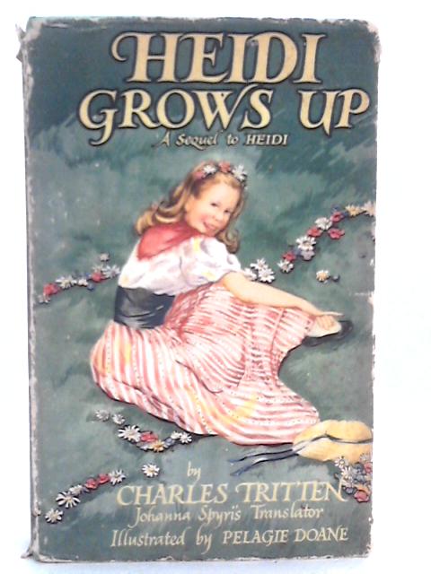 Heidi Grows Up von Charles Tritten