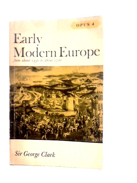 Early Modern Europe By G.Clark