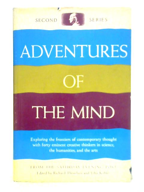 Adventures of the Mind By Richard Thruelsen