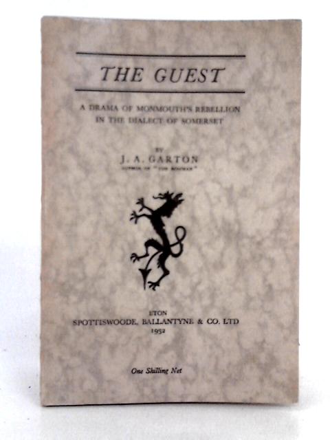 The Guest By J.A. Garton