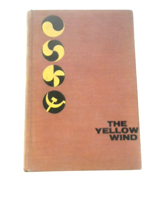 The Yellow Wind By William Stevenson