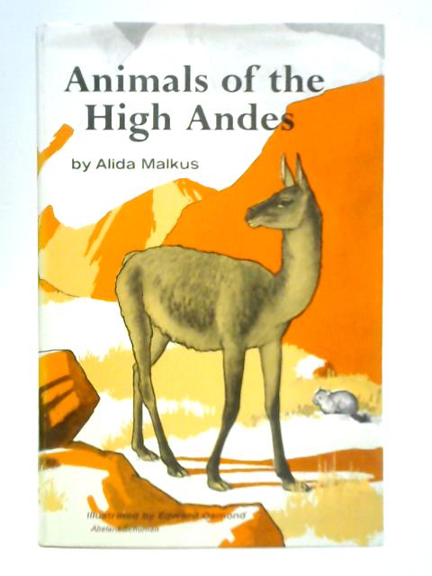 Animals of the High Andes von Alida Malkus