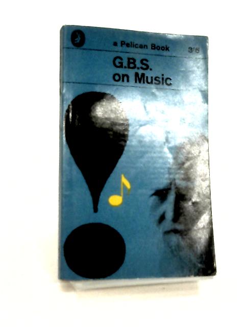 G.B.S. On Music von A. Robertson