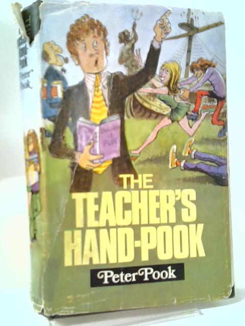 The Teacher's Hand-Pook von Peter Pook