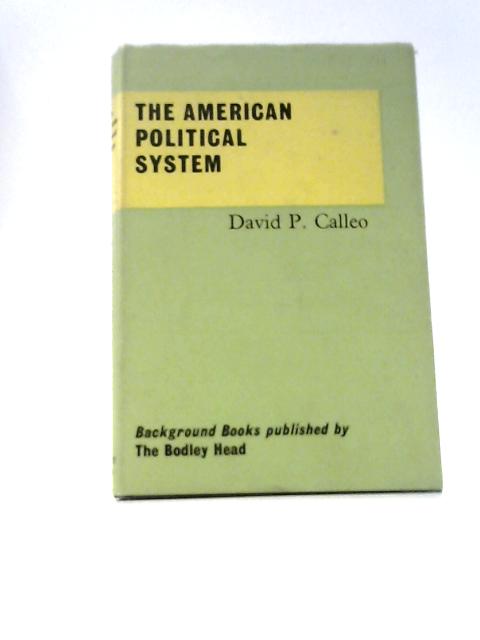 American Political System (Longman Background Books) par David P.Calleo