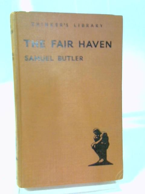 The Fair Haven By Samuel Butler