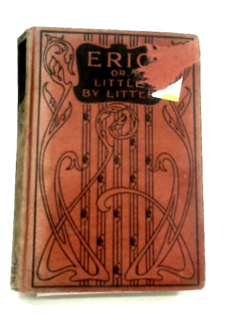 Eric By Frederick W. Farrar