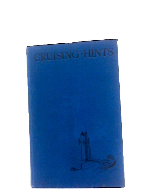 Cruising Hints By Francis B. Cooke