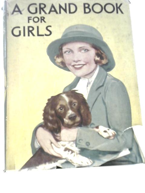 A Grand Book for Girls By Unstated