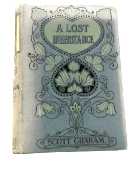 A Lost Inheritance By Scott Graham