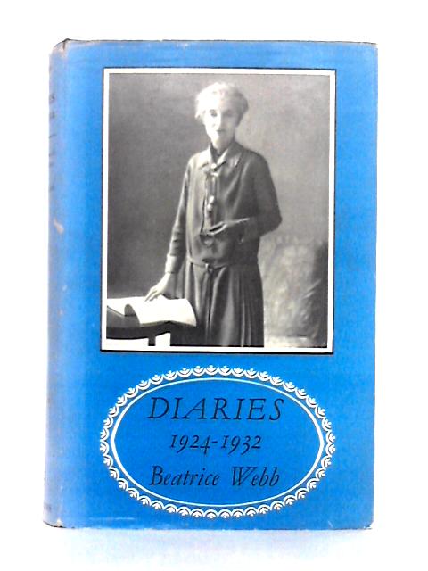 Beatrice Webb's Diaries 1924-1932 By Margaret Cole (ed.)