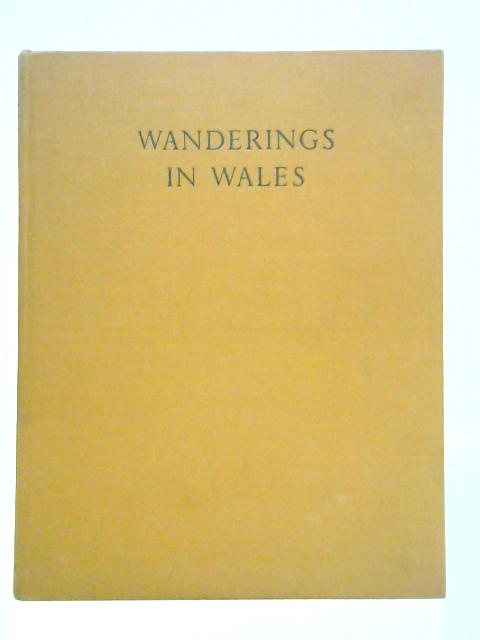 Wanderings in Wales By W. A. Poucher