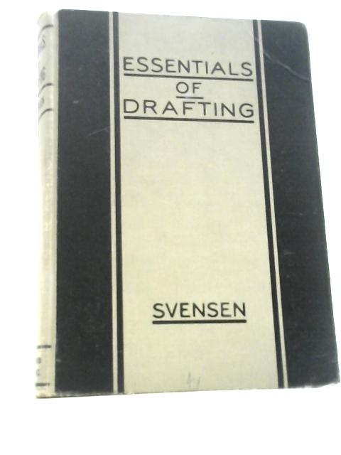 Essentials of Drafting By Carl L.Svensen