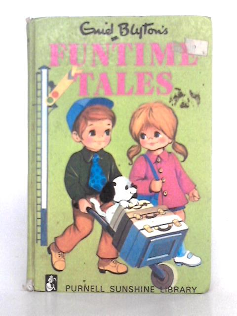 Fun Time Tales (Purnell Sunshine Library) By Enid Blyton