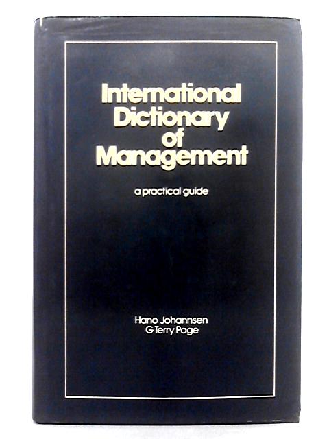 International Dictionary of Management By Hano Johannsen. G. Terry Page