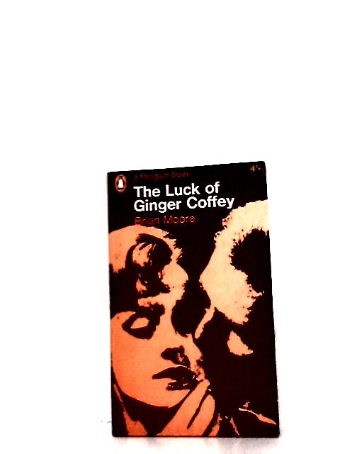 The Luck of Ginger Coffey By Brian Moore