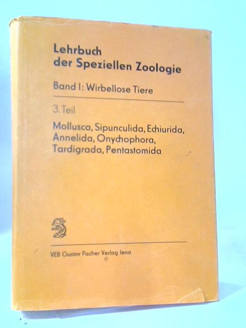 Lehrbuch Der Speziellen Zoologie Band I By Anon