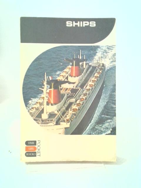 Ships-a Time-Life Books Pocket Edition By Lewis, Robert O'Brian Edward V
