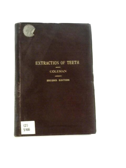 Extraction of Teeth By Frank Coleman