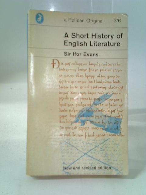 A Short History of English Literature By I. Evans