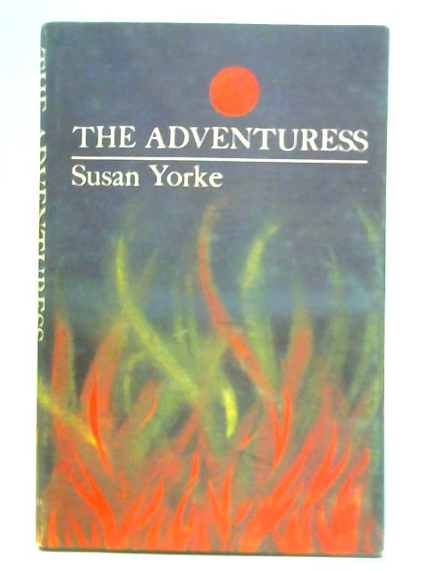 The Adventuress By Susan Yorke