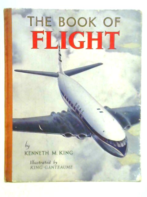 The Book of Flight By Kenneth M. King