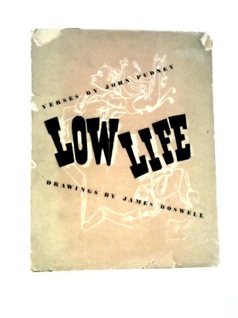 Low Life von Verses By John Pudney