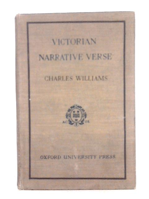 Victorian Narrative Verse By Charles Williams