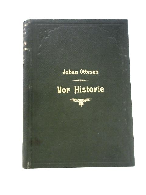 Vor Historie Indtil Dronning Margrete By Johan Ottosen