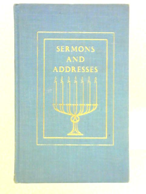 Sermons and Addresses By Rabbi I. N. Fabricant