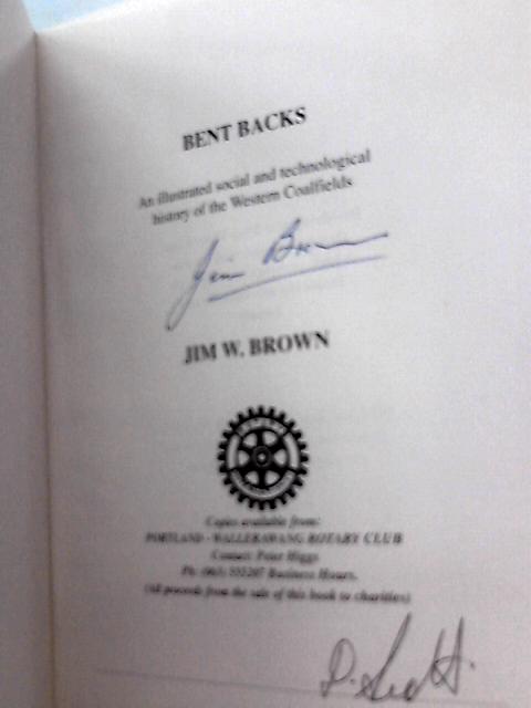 Bent Backs By Jim W. Brown
