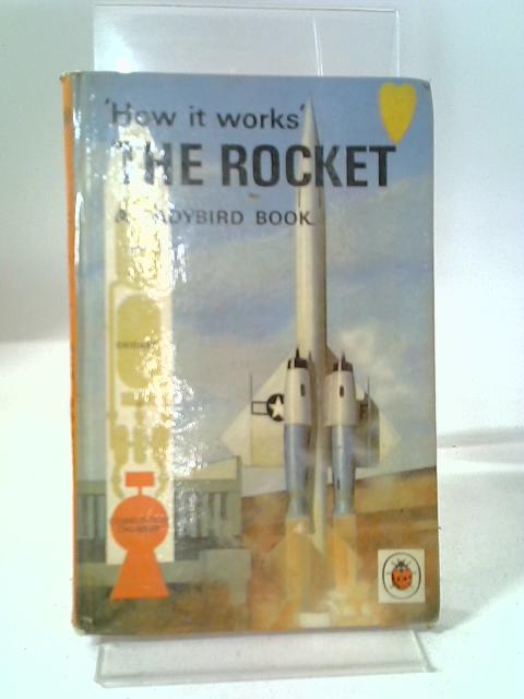 The Rocket (How it Works) von David Carey