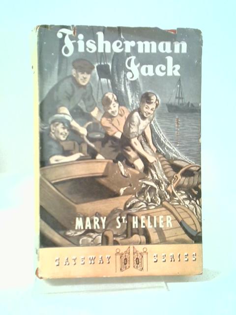 Fisherman Jack By Mary St. Helier