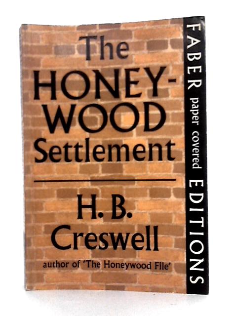 Honeywood Settlement By Harry B.Creswell