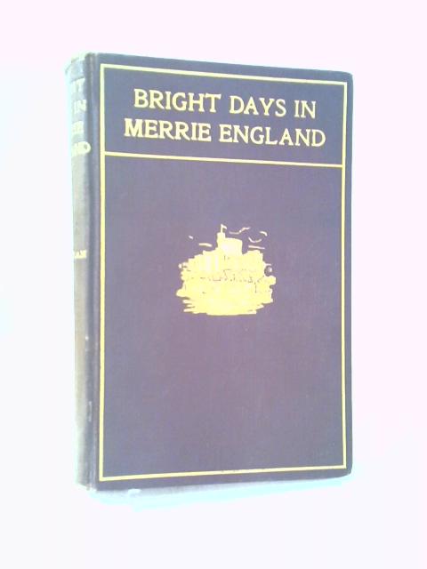 Bright Days In Merrie England, By A. Van Doren Honeyman