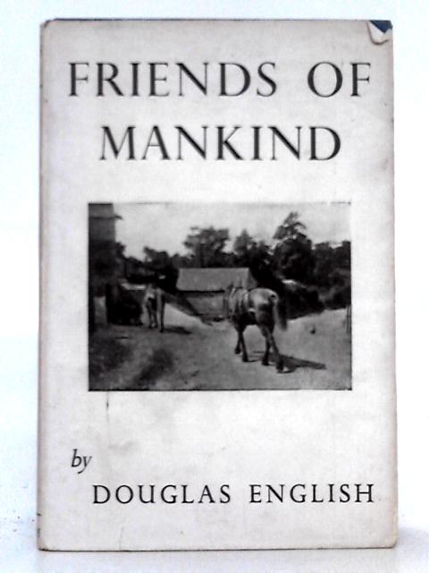 Friends of Mankind von Douglas English