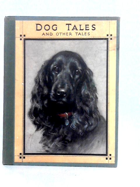 Dog Tales and Other Tales