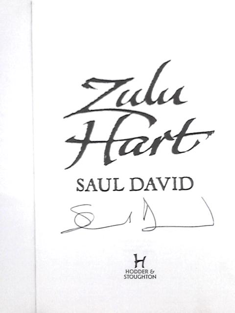 Zulu Hart (Zulu Hart 1) By Saul David