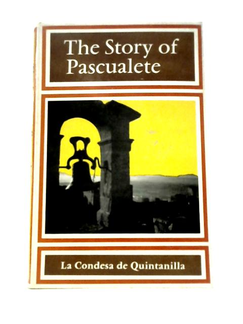 The Story of Pascualete von Aline Quintanilla