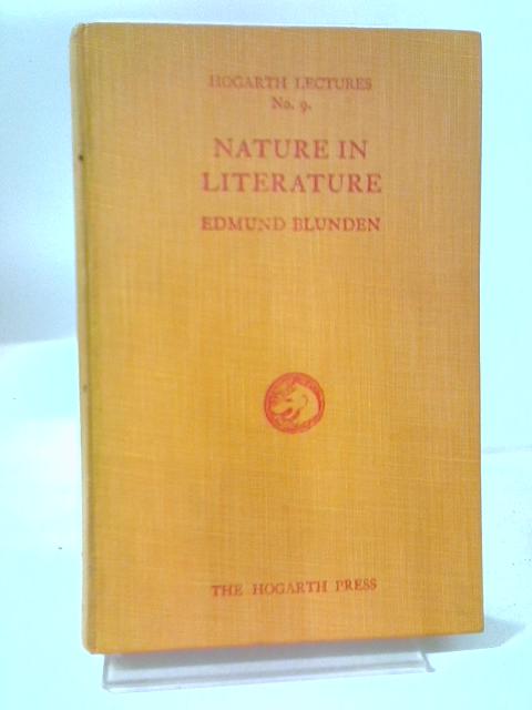 Nature In Literature By Edmund Blunden