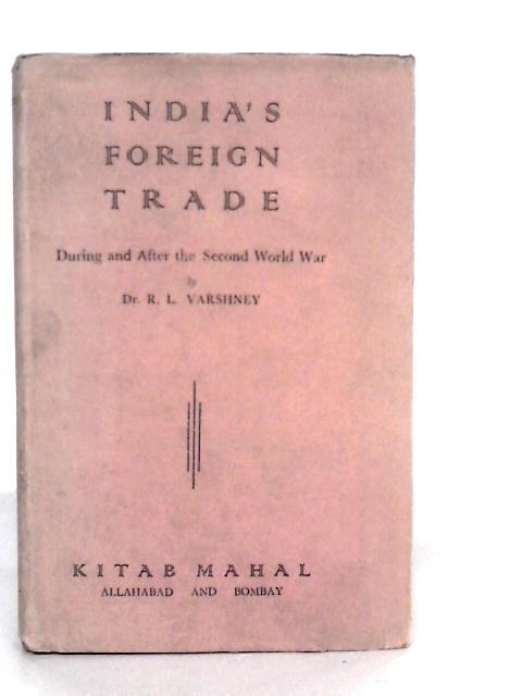 India's Foreign Trade By R.L.Varshney