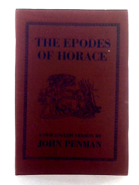 The Epodes of Horace By John Penman